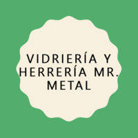 Herrería y Vidriería Mr. Metal GT