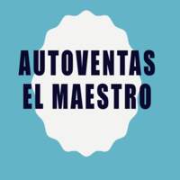 Autoventas El Maestro