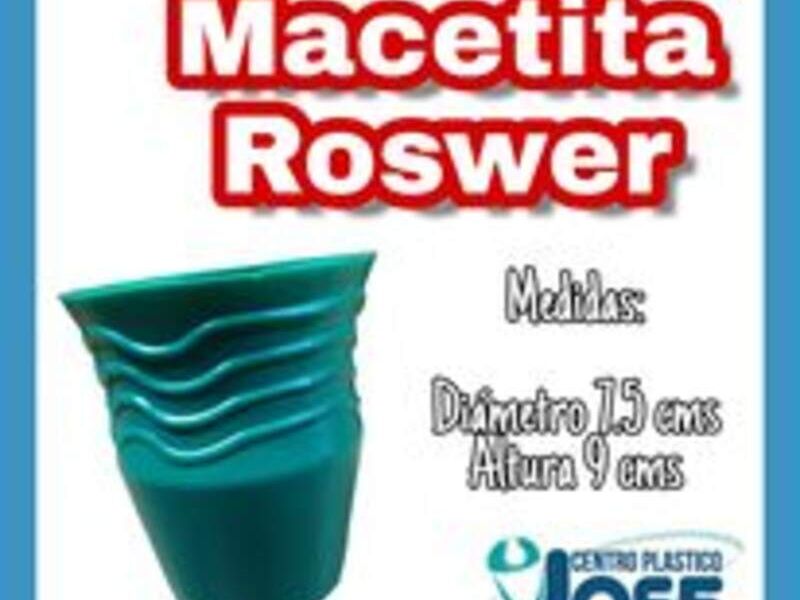 Maceta Roswer