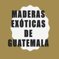 Maderas Exóticas de Guatemala