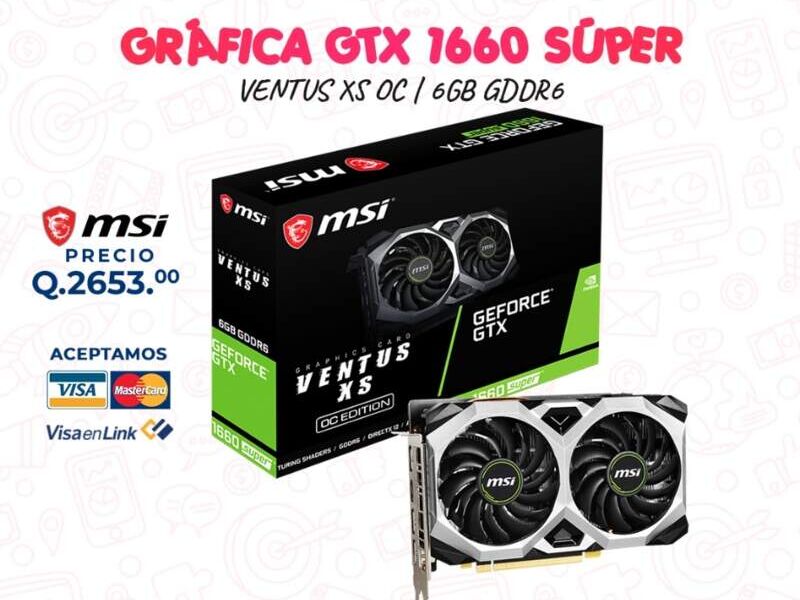 Tarjeta Grafica MSI Guatemala