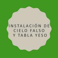 Instalación de Cielo Falso y Tabla Yeso