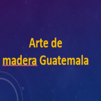 Arte de madera Guatemala