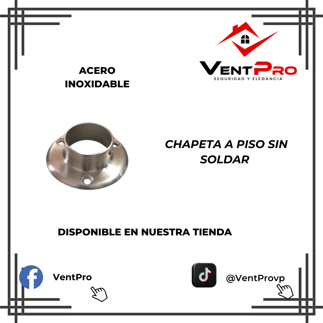 Chapeta a Piso sin Soldar Acero Inoxidable