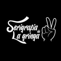 Serigrafia de la Gringa