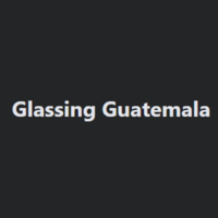 Glassing Guatemala