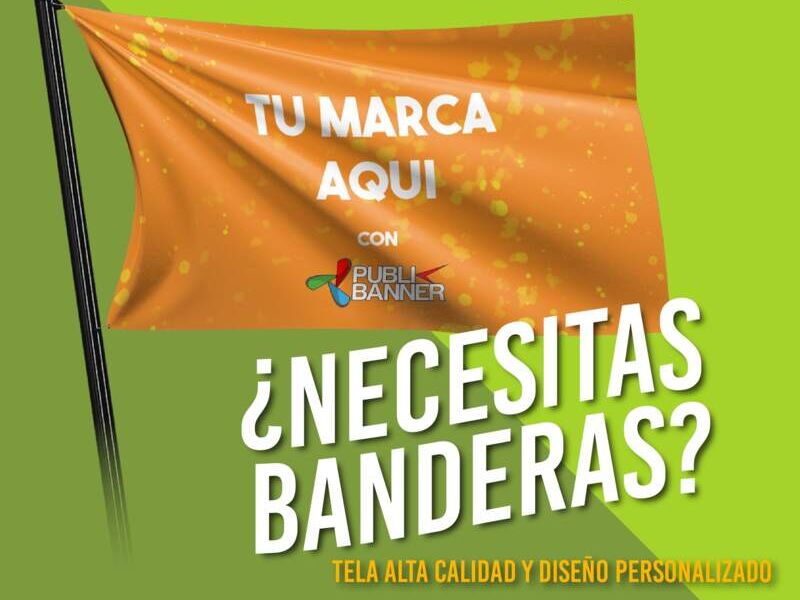 BANDERAS PUBLICITARIAS