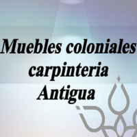 Muebles coloniales M&C