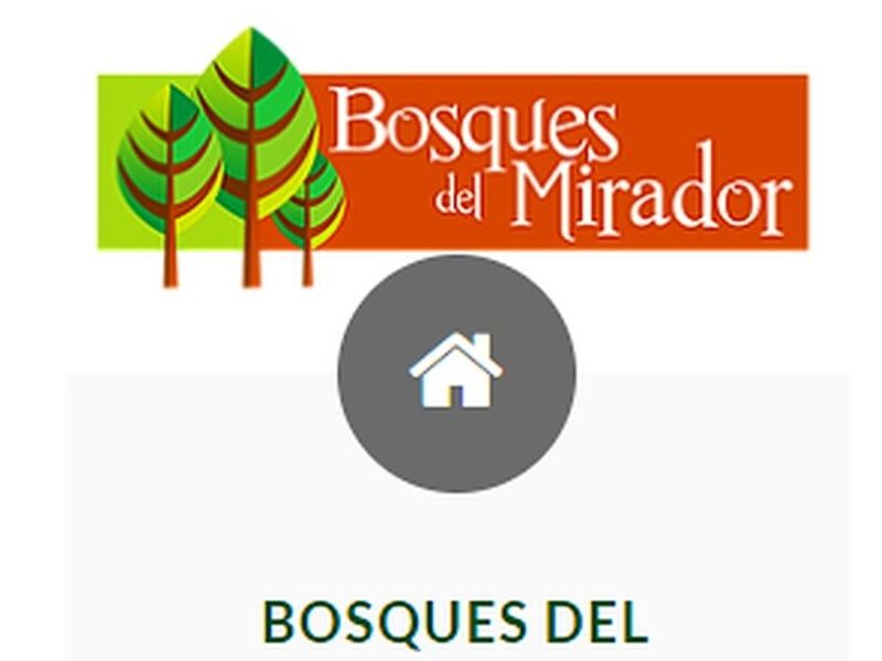 Proyectos Bosque del Mirador