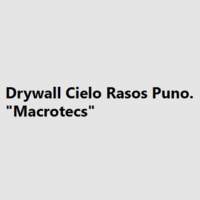 Drywall Cielo Rasos Puno. "Macrotecs"