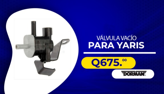 Valvula para Yaris Guatemala