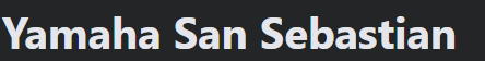 Yamaha San Sebastian 