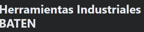 Herramientas Industriales BATEN 