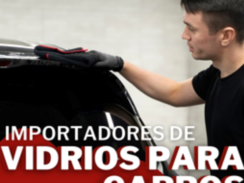 Vidrio para carros Ciudad de Guatemala